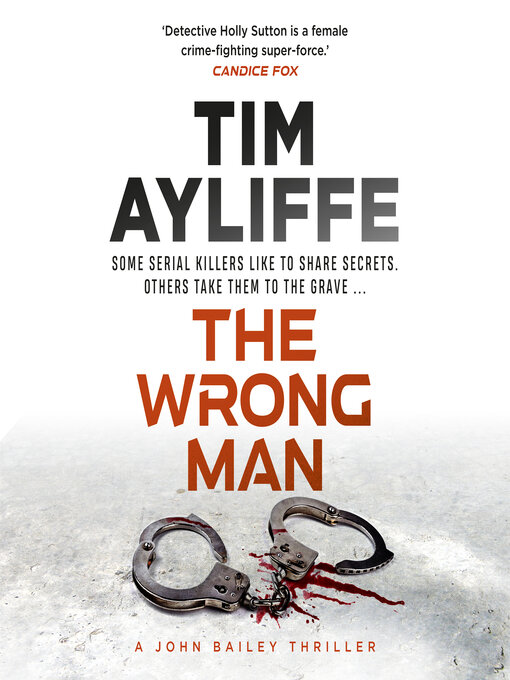 Title details for The Wrong Man by Tim Ayliffe - Available